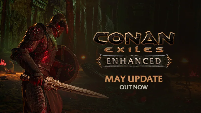 Conan Exiles Enhanced May Update key art