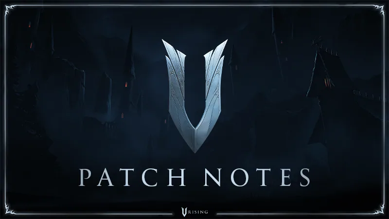 V Rising 1.1.13 Patch Notes: Balans PvP (26 maja 2026)