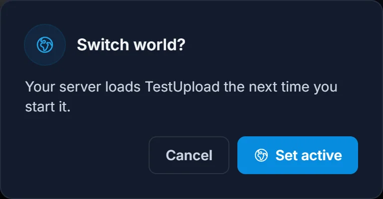 Bekräftelsedialogen Switch world i panelen