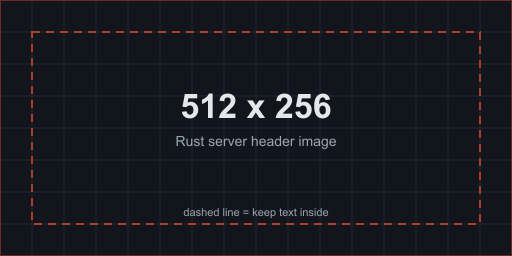 Rust header image template, 512 by 256 pixels, with a dashed safe area marking where text stays inside the frame